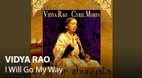 VIDEO - Vidya Rao - I Will Go My Way